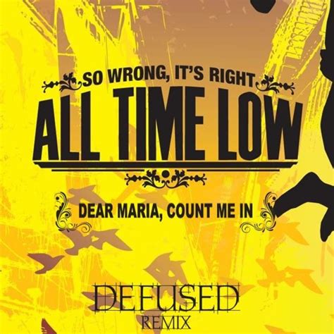 Stream All Time Low - Dear Maria Count Me In (Defused Remix) by Defused | Listen online for free ...