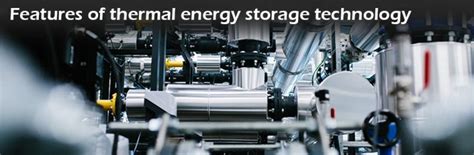 Thermal energy storage system - broad development prospects - The Best ...