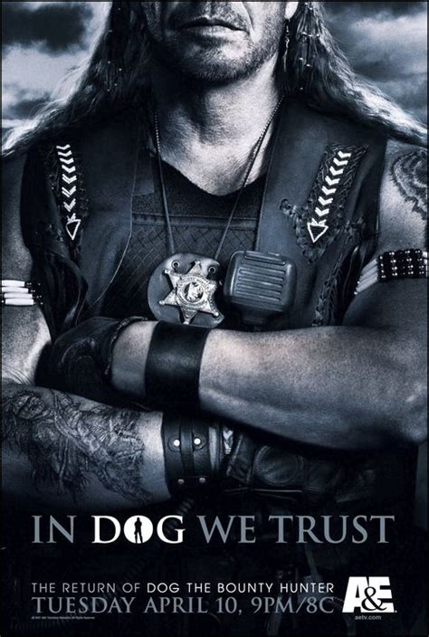 Dog the Bounty Hunter TV Poster (#1 of 3) - IMP Awards