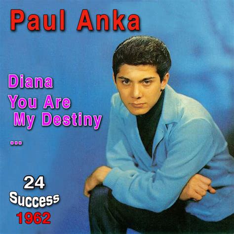 Paul Anka You Are My Destiny – Telegraph