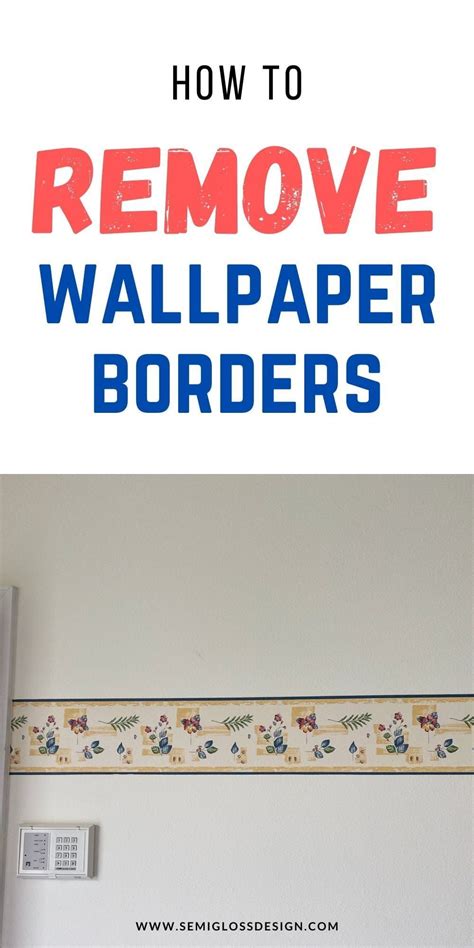 Easy tips for removing wallpaper borders – Artofit