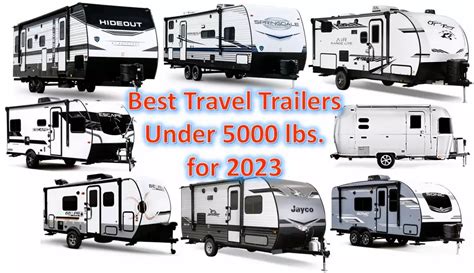 30 Best Lightweight Travel Trailers Under 5000 Lbs Review 2023