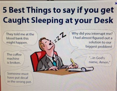 What to say if you get caught sleeping at your desk #office #humor ...