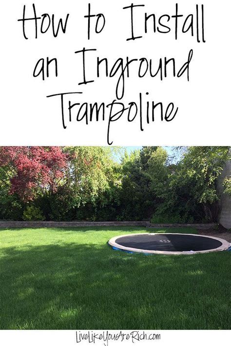 How to Install an Inground Trampoline Step-by-step easy to follow instructions. Inground ...