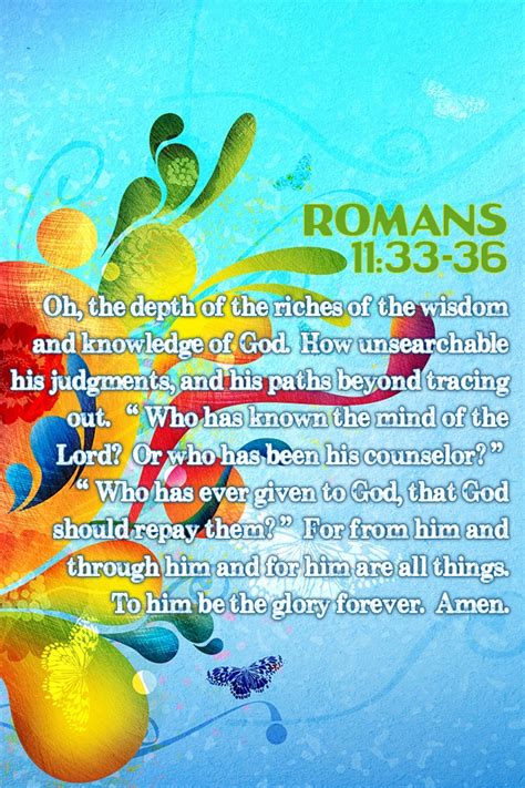 Romans 11:33-36 | Bible Scripture iPhone Lockscreens | Pinterest | Roman