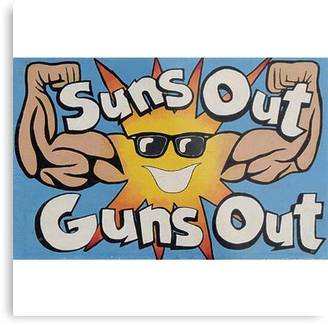 "SUNS OUT GUNS OUT" Metal Print by DankSpaghetti | Redbubble