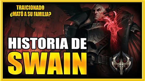 🤯HISTORIA DE SWAIN - [LORE SWAIN LOL ESPAÑOL] - YouTube