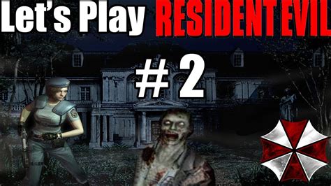 Let's Play - Resident Evil 1 Walkthrough Part 2 | From Craddle To Grave ...