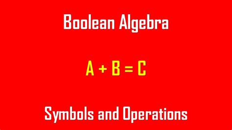 What is Boolean Algebra Symbols and Operators – Wira Electrical