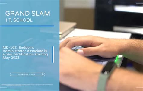 MD-102 Newsletter - Grand Slam I.T. School