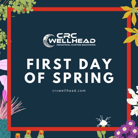 First Day of Spring | CRC Wellhead