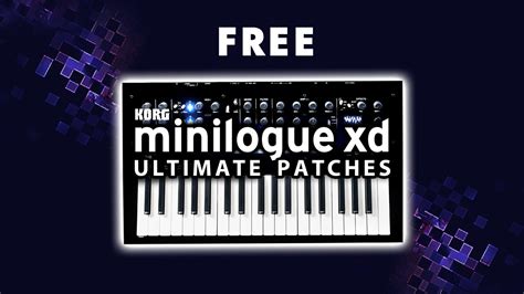 KORG MINILOGUE XD FREE PRESETS | The NEW Synth Sounds / Patches!