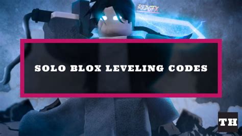 Solo Blox Leveling Codes - Try Hard Guides