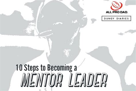 10 Steps To Becoming A Mentor Leader | All Pro Dad