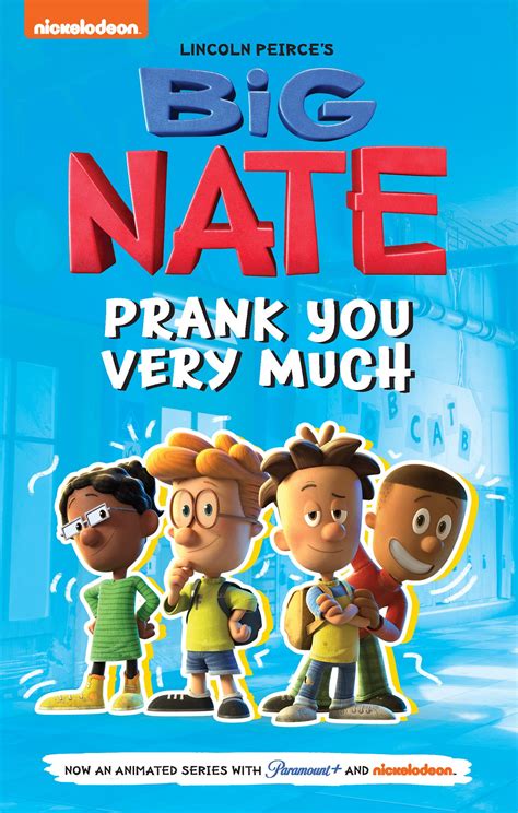 Big Nate: Prank You Very Much by Lincoln Peirce | Goodreads