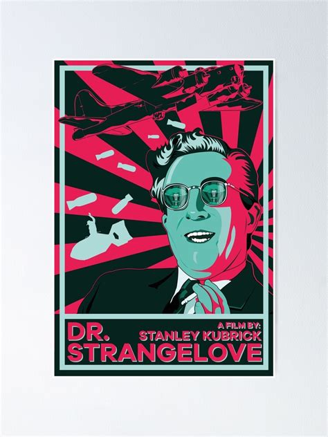 "Dr Strangelove" Poster for Sale by YotaGuerrero | Redbubble