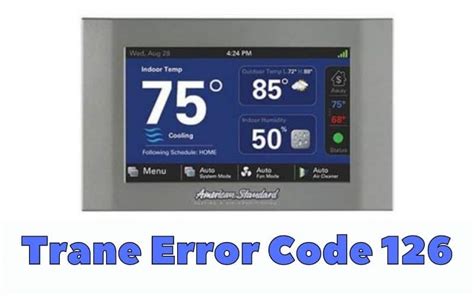 Trane Error Code 126 - Easy explanation - HVAC BOSS