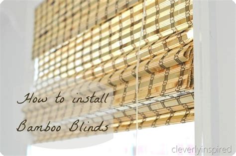 How to install Bamboo Blinds - Cleverly Inspired