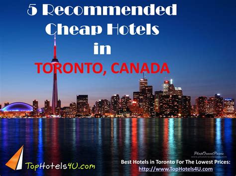 PPT - Toronto - 5 Recommended Cheap Hotels PowerPoint Presentation ...