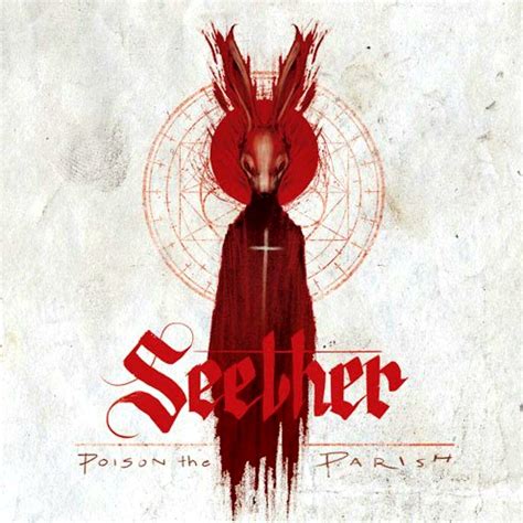 Album Review: SEETHER - Poison The Parish | Antihero Magazine