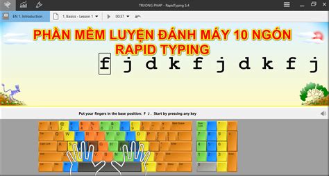 PHẦN MỀM LUYỆN ĐÁNH MÁY NHANH 10 NGÓN RAPID TYPING