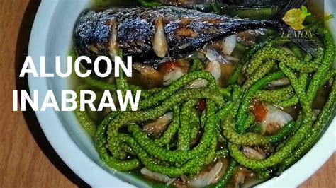 HOW TO COOK ALUCON|INABRAW|DINENGDENG|FILIPINO FOOD|ALUKON|ALOKON ...