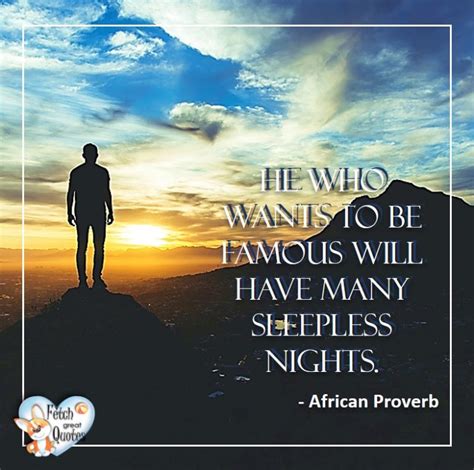 57 African Proverbs – Fetch Great Quotes