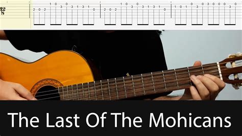 The Last Of The Mohicans Guitar Lesson With Tabs - YouTube