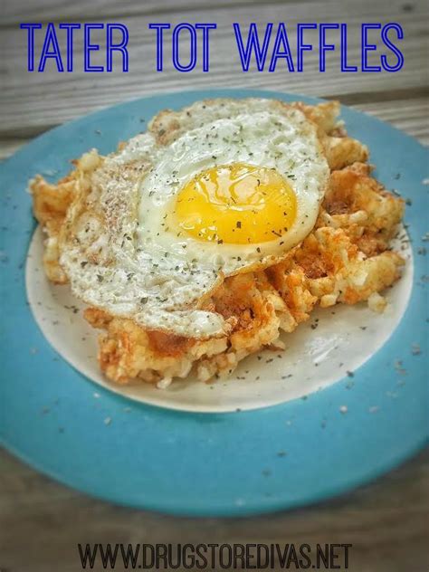 Tater Tot Waffles Recipe | Drugstore Divas