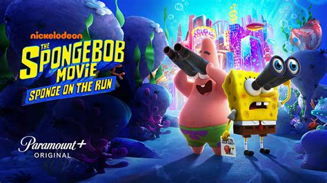 The SpongeBob Movie: Sponge on the Run - Watch Full Movie on Paramount Plus