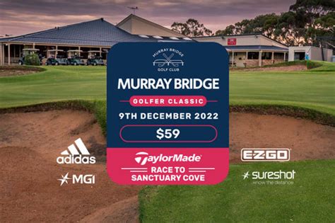 Play our Golfer Tour Event at Murray Bridge Golf Club 9th December 2022. (Walking) just $59.00