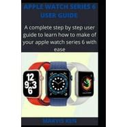 Apple Watch Series 5 User Manual : A Comprehensive Illustrated ...