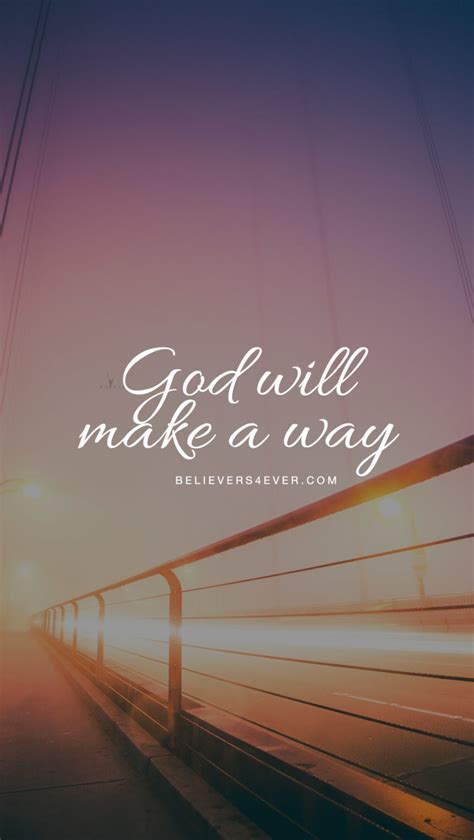 God will make a way - Believers4ever.com