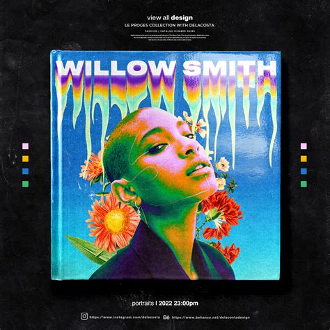 WILLOW SMITH on Behance