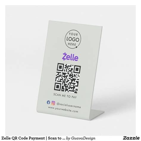 Zelle QR Code Payment | Scan to Pay Business Gray Pedestal Sign ...