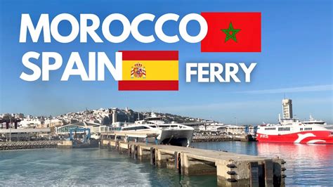 🇲🇦🇪🇸 Morocco to Spain Ferry, Crossing the Strait of Gibraltar - YouTube