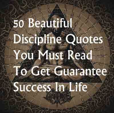 50 Beautiful Discipline Quotes You Must Read To Get Guarantee Success | Quote Ideas