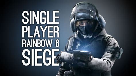 Rainbow 6 Siege Single Player Gameplay - Single Player Rainbow 6 Siege is Situations Mode - YouTube