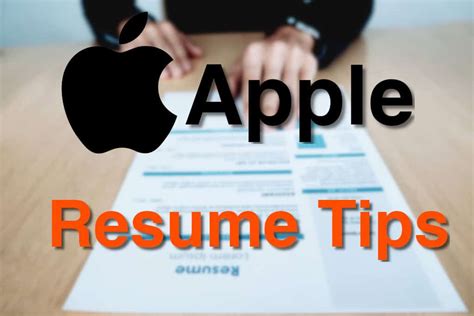 Crafting Your Resume for Apple: How to Make an Impression