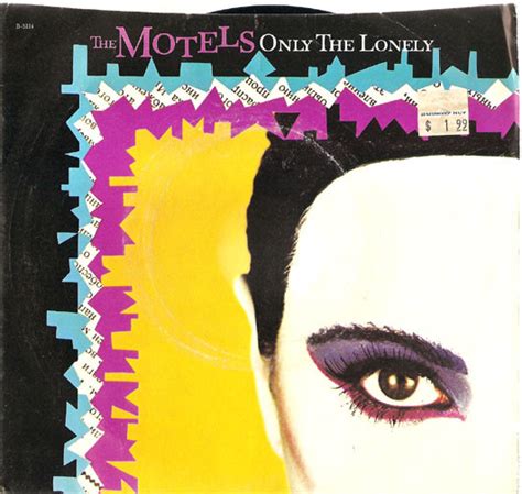 The Motels - Only The Lonely (Vinyl, 7", 45 RPM) | Discogs