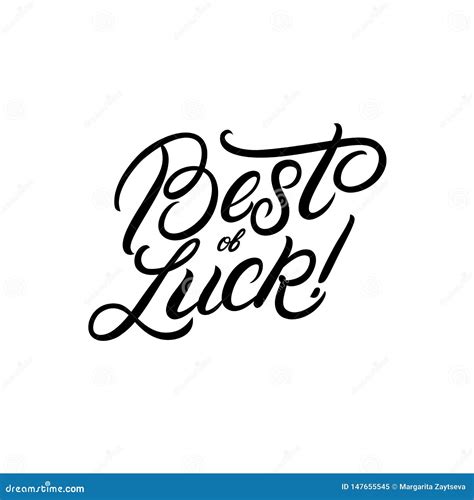 Best of Luck Hand Written Lettering. Stock Vector - Illustration of love, lucky: 147655545