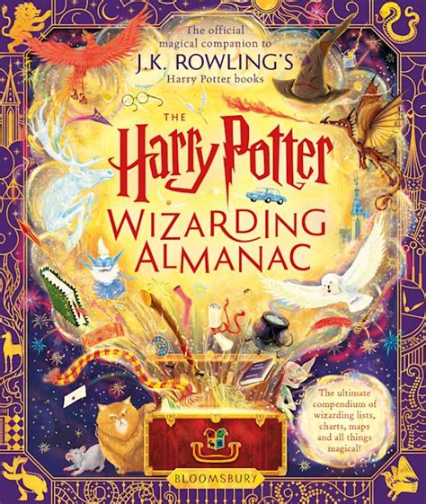 The Harry Potter Wizarding Almanac: The official magical companion to J ...