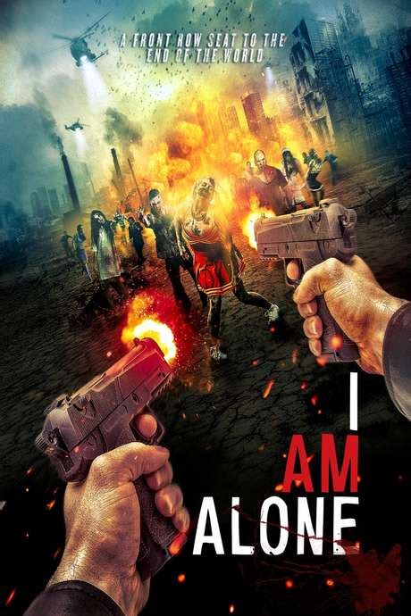 ‎I Am Alone (2015) directed by Robert A. Palmer • Reviews, film + cast ...