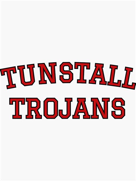 "Tunstall Trojans Middle & High School College Font Sticker" Sticker for Sale by ericmahoney ...