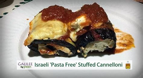 Israeli ‘Pasta Free’ Stuffed Cannelloni | Galilee Green