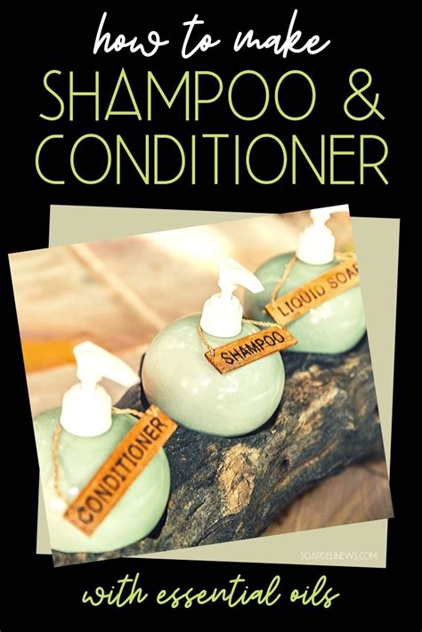 DIY Shampoo and Conditioner Recipes for Custom Hair Care