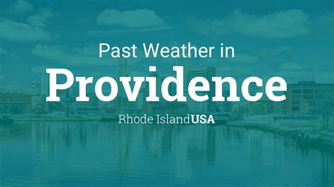 Past Weather in Providence, Rhode Island, USA — Yesterday or Further Back