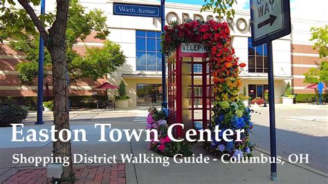 Easton Town Center Shopping Guide - Virtual Walk - Columbus, Ohio - YouTube