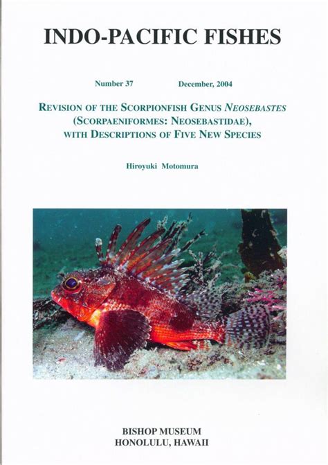 Revision of the Scorpionfish Genus Neosebastes (Scorpaeniformes: Neosebastidae) with ...