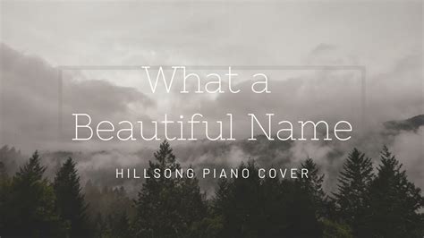 What A Beautiful Name-Piano Cover - YouTube